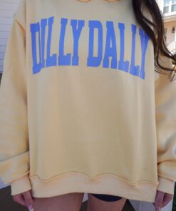 ‘DILLY DALLY’ Mock Neck Sweatshirt